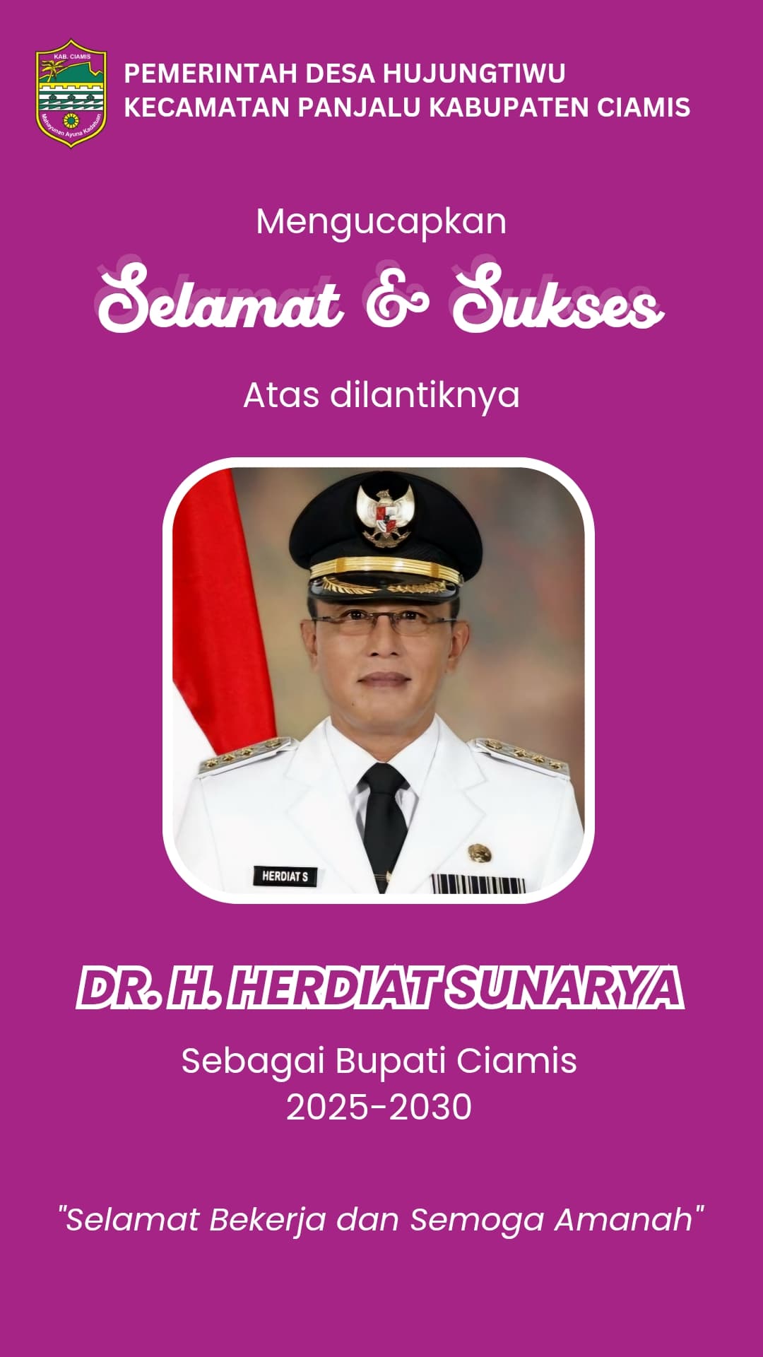 Bupati Ciamis Masa Bakti 2025-2030 dan Penjabat Bupati Ciamis